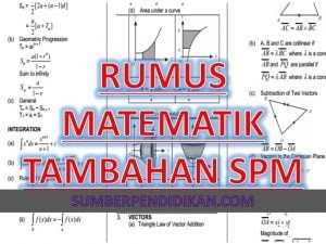 Formula Rumus Matematik Tambahan Tingkatan 4 dan 5 