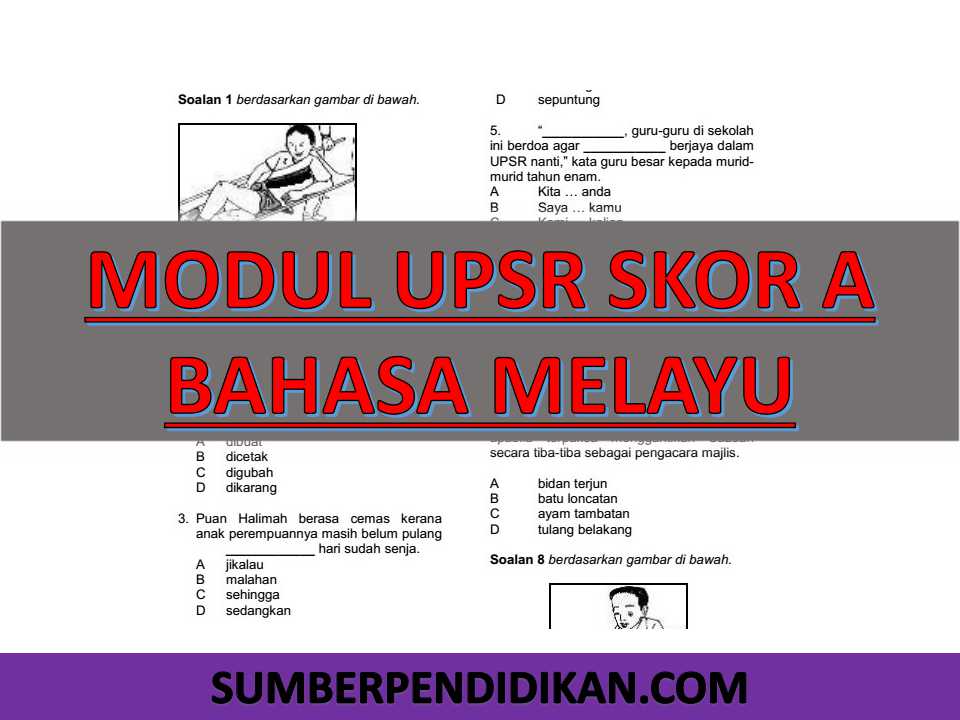 Modul Upsr Skor A Bahasa Melayu Sumber Pendidikan