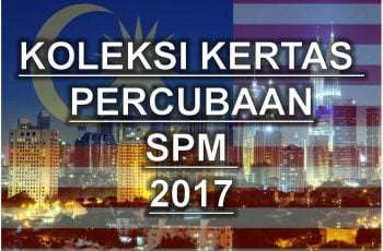 Percubaan SPM Bahasa Melayu Johor 2018 - Sumber Pendidikan
