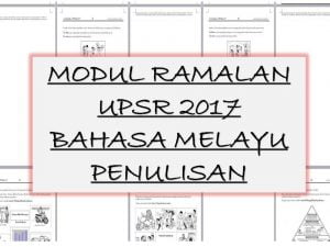 Modul Ramalan UPSR 2017 Bahasa Melayu Penulisan KmjdA 