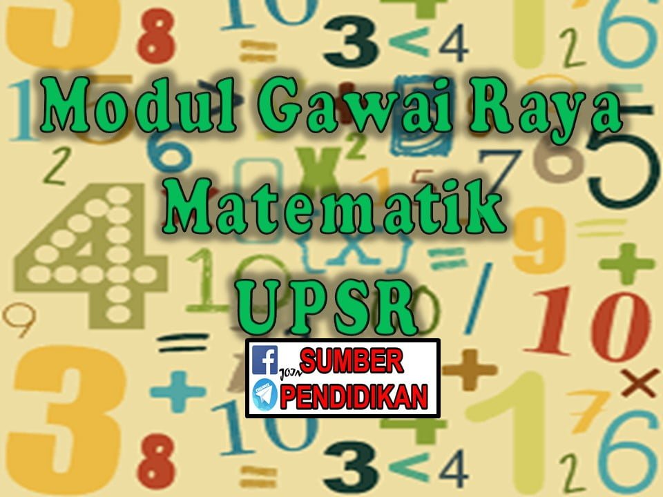 Modul Matematik UPSR GawaiRaya - Sumber Pendidikan