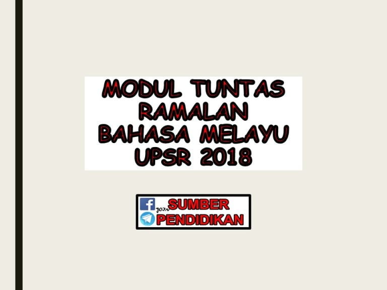 Modul Tuntas Ramalan Bahasa Melayu UPSR 2018 - Sumber ...