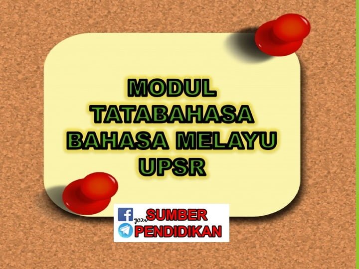 Modul Tatabahasa Bahasa Melayu UPSR - Sumber Pendidikan