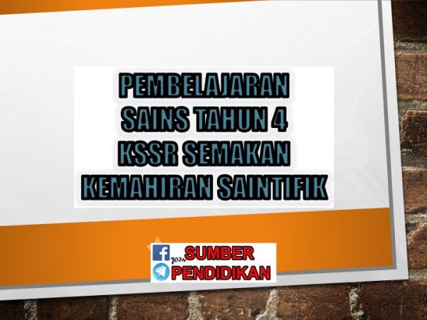 Pembelajaran Sains Tahun 4 Kemahiran Saintifik KSSR Semakan - Sumber ...