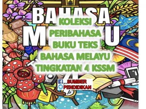 Koleksi Peribahasa Buku Teks Bahasa Melayu Tingkatan 4 KSSM