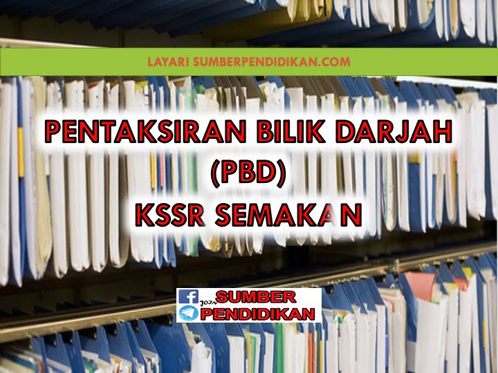 PBD KSSR SEMAKAN - Sumber Pendidikan